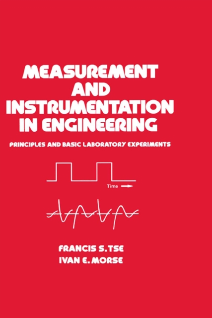 Measurement and Instrumentation in Engineering : Principles and Basic Laboratory Experiments, PDF eBook