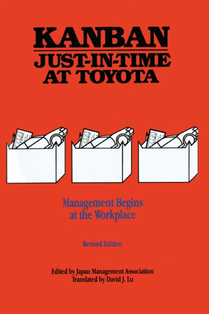 Kanban Just-in Time at Toyota : Management Begins at the Workplace, EPUB eBook