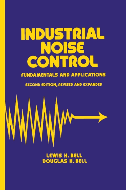 Industrial Noise Control : Fundamentals and Applications, Second Edition, PDF eBook