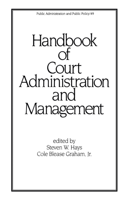 Handbook of Court Administration and Management, PDF eBook