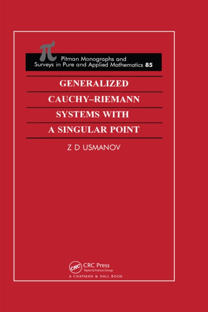 Generalized Cauchy-Riemann Systems with a Singular Point, EPUB eBook