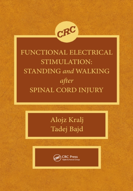 Functional Electrical Stimulation : Standing and Walking After Spinal Cord Injury, PDF eBook