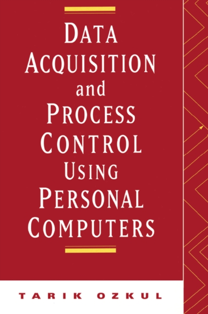 Data Acquisition and Process Control Using Personal Computers, EPUB eBook