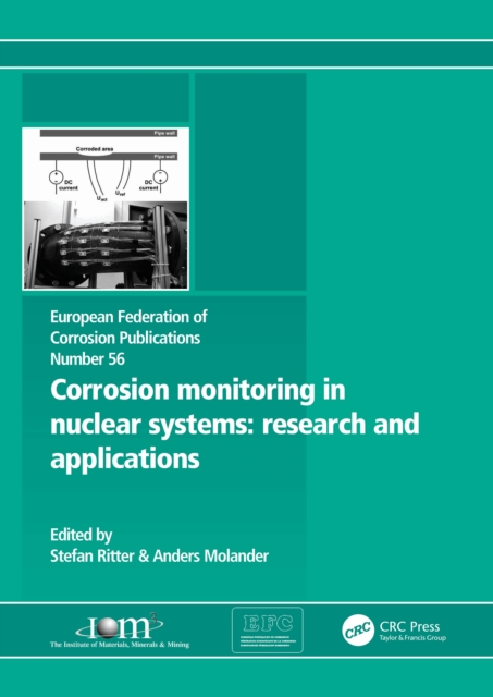 Corrosion Monitoring in Nuclear Systems EFC 56 : Research and Applications, EPUB eBook
