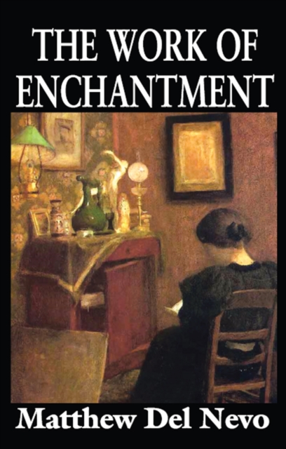 The Work of Enchantment, EPUB eBook