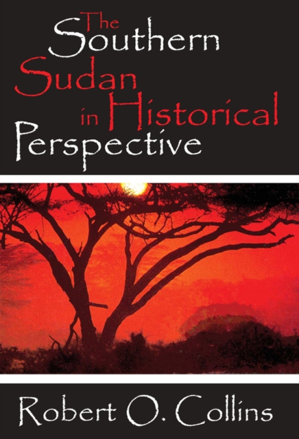 The Southern Sudan in Historical Perspective, EPUB eBook