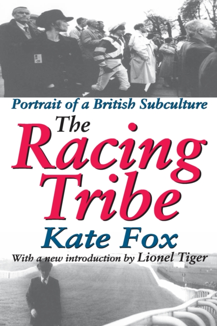 The Racing Tribe : Portrait of a British Subculture, PDF eBook