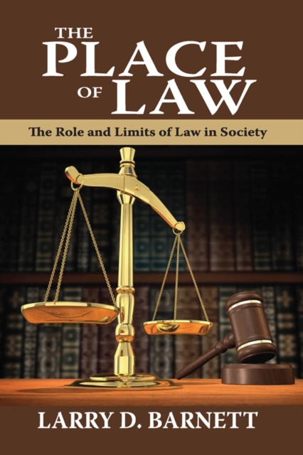 The Place of Law : The Role and Limits of Law in Society, EPUB eBook