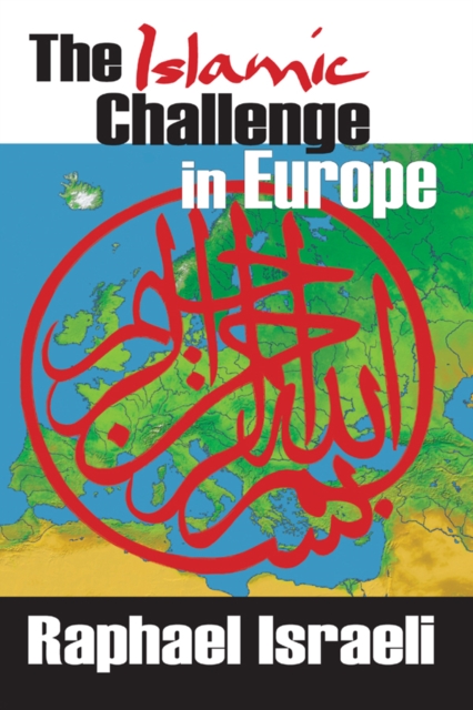 The Islamic Challenge in Europe, EPUB eBook