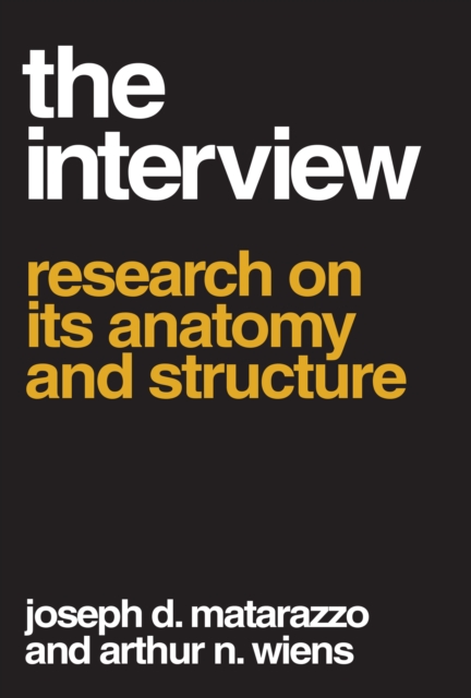 The Interview : Research on Its Anatomy and Structure, EPUB eBook