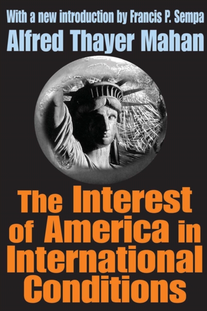 The Interest of America in International Conditions, EPUB eBook