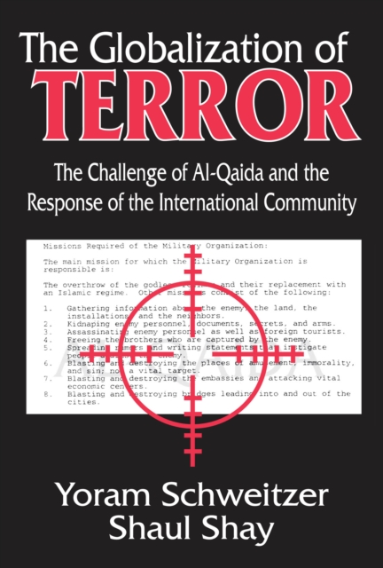 The Globalization of Terror : The Challenge of Al-Qaida and the Response of the International Community, EPUB eBook
