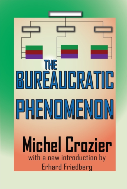 The Bureaucratic Phenomenon, PDF eBook