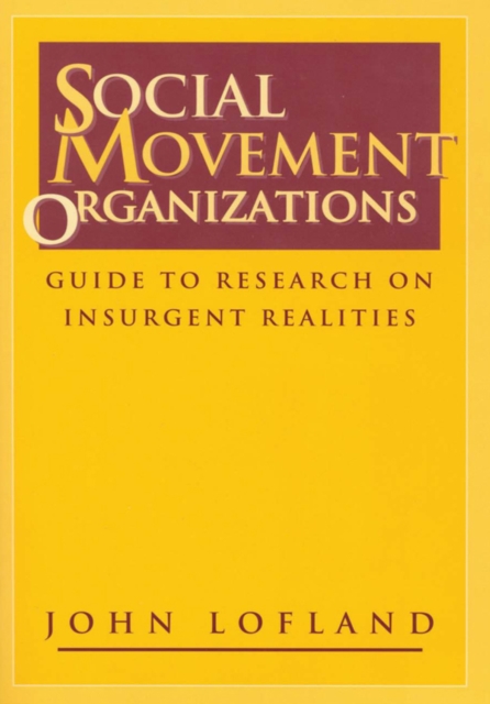 Social Movement Organizations : Guide to Research on Insurgent Realities, EPUB eBook