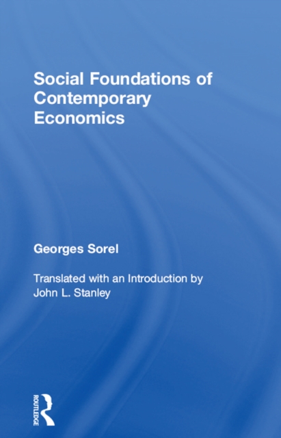 Social Foundations of Contemporary Economics, PDF eBook