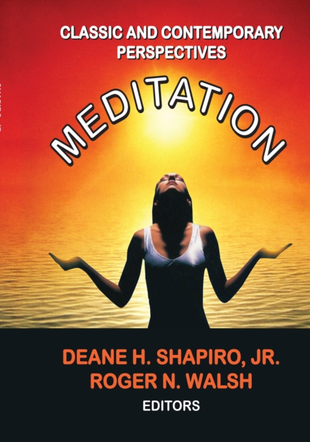 Meditation : Classic and Contemporary Perspectives, EPUB eBook