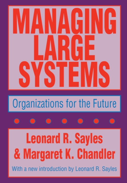 Managing Large Systems : Organizations for the Future, PDF eBook