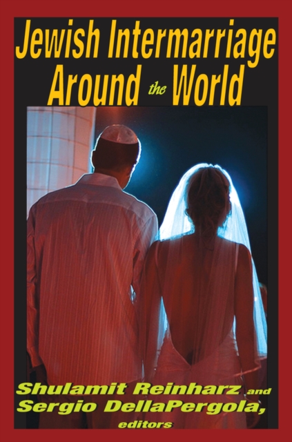 Jewish Intermarriage Around the World, PDF eBook