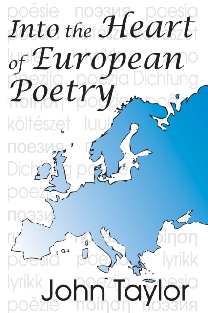 Into the Heart of European Poetry, EPUB eBook