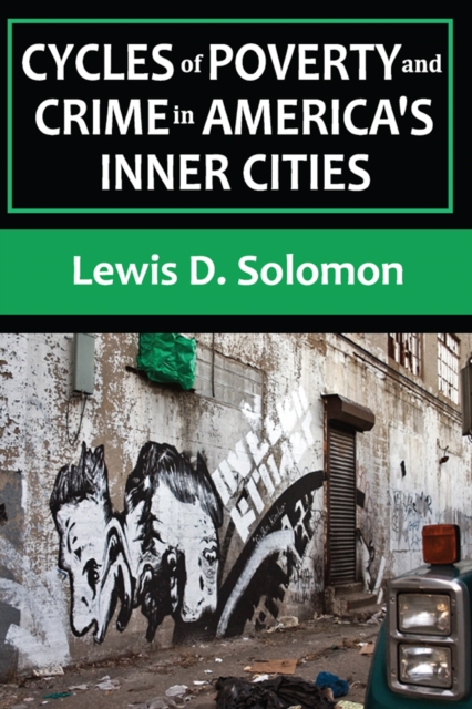 Cycles of Poverty and Crime in America's Inner Cities, EPUB eBook