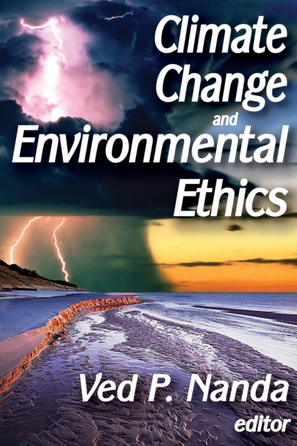 Climate Change and Environmental Ethics, EPUB eBook