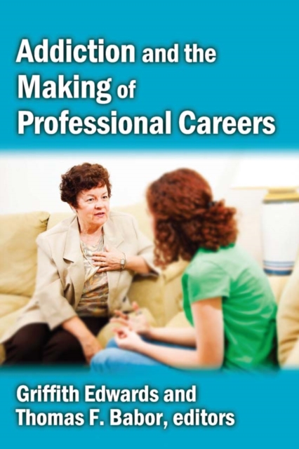 Addiction and the Making of Professional Careers, EPUB eBook