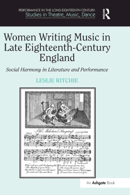 Women Writing Music in Late Eighteenth-Century England : Social Harmony in Literature and Performance, EPUB eBook