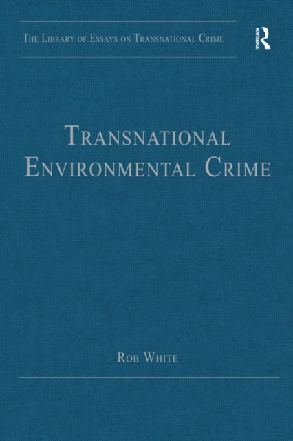 Transnational Environmental Crime, PDF eBook