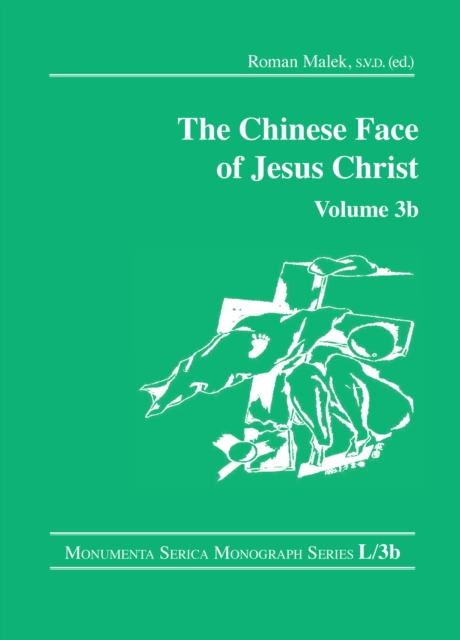 The Chinese Face of Jesus Christ: Volume 3b, EPUB eBook