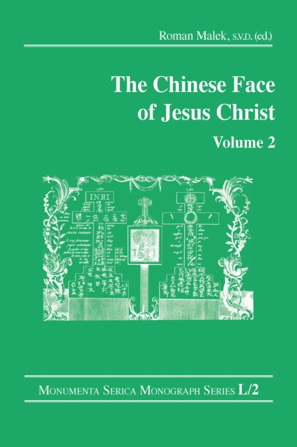 The Chinese Face of Jesus Christ: Volume 2, EPUB eBook