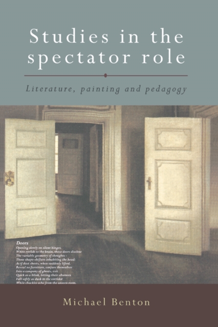 Studies in the Spectator Role : Literature, Painting and Pedagogy, EPUB eBook