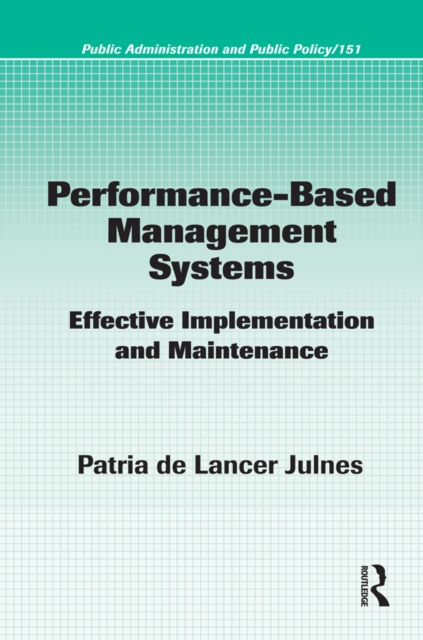 Performance-Based Management Systems : Effective Implementation and Maintenance, EPUB eBook