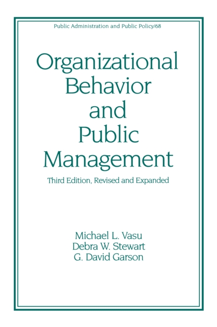Organizational Behavior and Public Management, Revised and Expanded, EPUB eBook