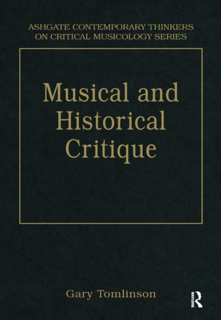 Music and Historical Critique : Selected Essays, PDF eBook