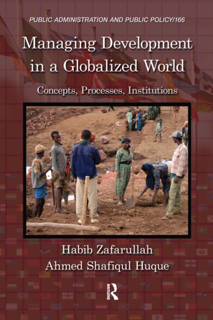 Managing Development in a Globalized World : Concepts, Processes, Institutions, EPUB eBook