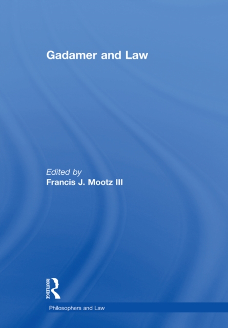 Gadamer and Law, PDF eBook