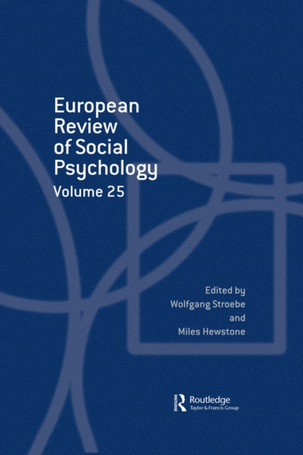European Review of Social Psychology: Volume 25, PDF eBook