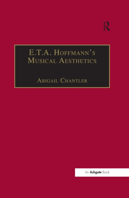 E.T.A. Hoffmann's Musical Aesthetics, EPUB eBook