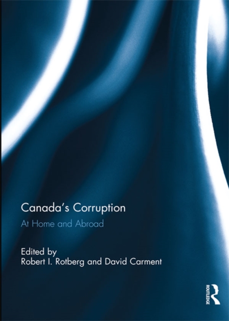 Canada's Corruption at Home and Abroad, PDF eBook