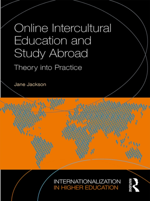 Online Intercultural Education and Study Abroad : Theory into Practice, PDF eBook