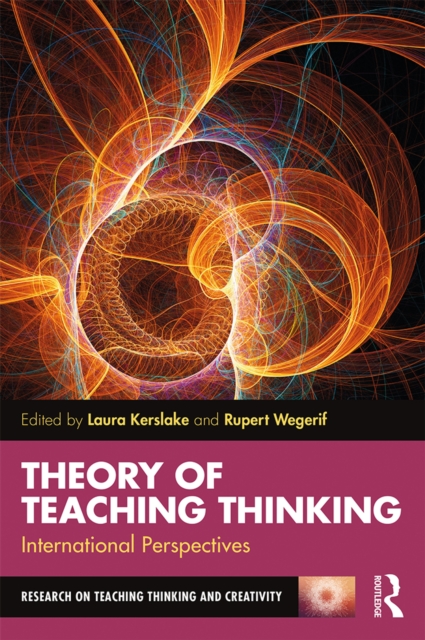 Theory of Teaching Thinking : International Perspectives, EPUB eBook