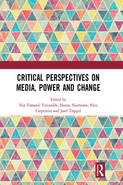 Critical Perspectives on Media, Power and Change, EPUB eBook