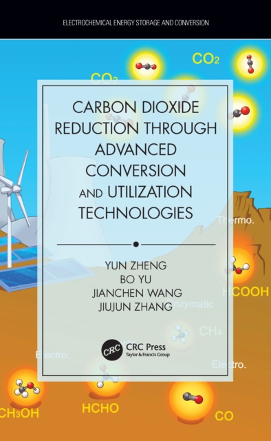 Carbon Dioxide Reduction through Advanced Conversion and Utilization Technologies, EPUB eBook