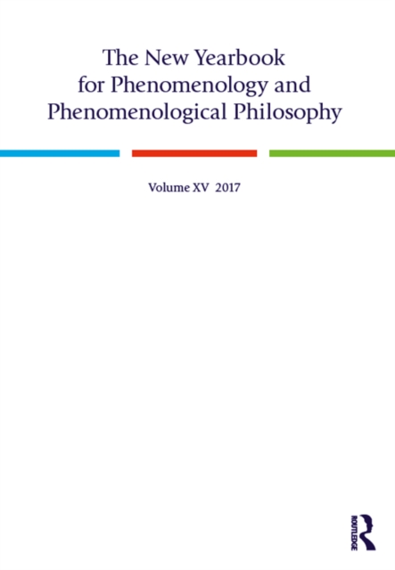 The New Yearbook for Phenomenology and Phenomenological Philosophy : Volume 15, EPUB eBook