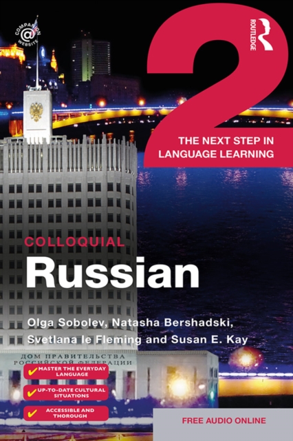 Colloquial Russian 2 : The Next Step in Language Learning, EPUB eBook