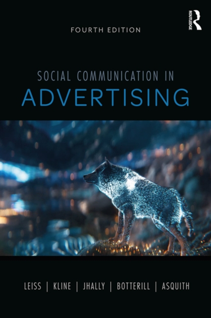 Social Communication in Advertising : Consumption in the Mediated Marketplace, PDF eBook