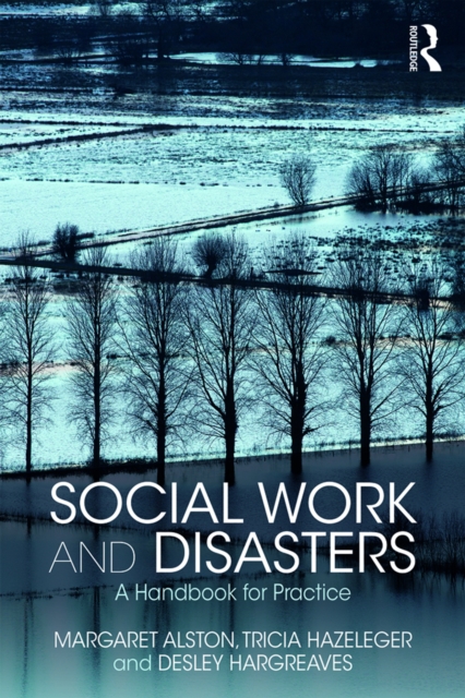 Social Work and Disasters : A Handbook for Practice, EPUB eBook