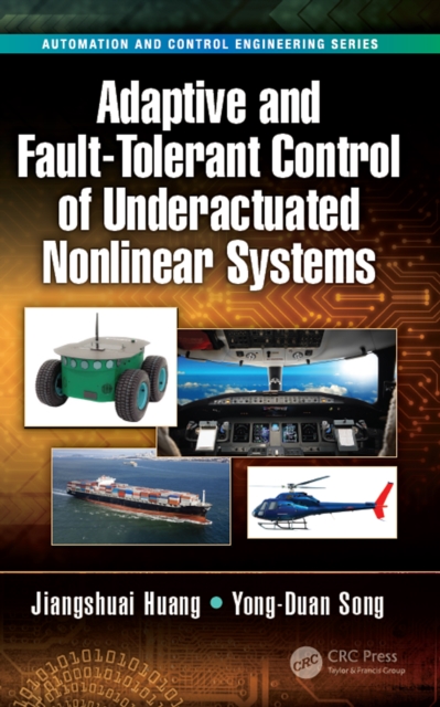 Adaptive and Fault-Tolerant Control of Underactuated Nonlinear Systems, EPUB eBook