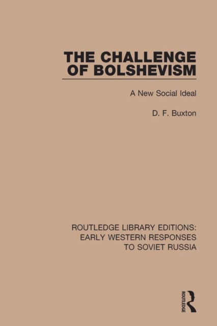 The Challenge of Bolshevism : A New Social Deal, EPUB eBook