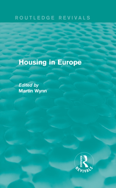 Routledge Revivals: Housing in Europe (1984), EPUB eBook